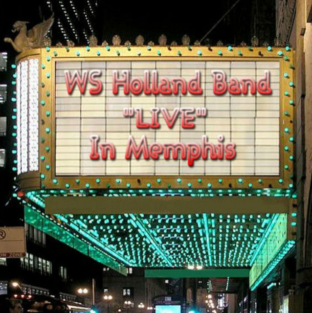 LIVE In Memphis - W.S. Holland Band